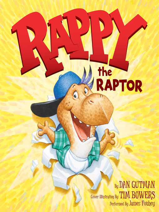 Title details for Rappy the Raptor by Dan Gutman - Wait list
